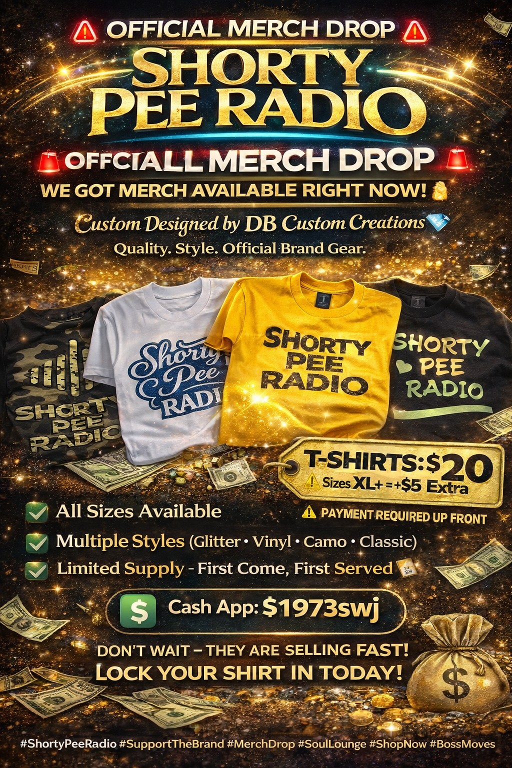 Official Shorty Pee Radio shirts in black, yellow, white and camo
